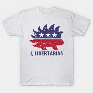 I, Libertarian T-Shirt